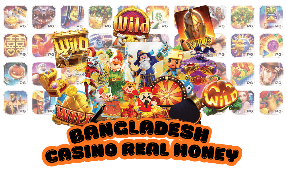 Bangladesh Casino Real Money 2025